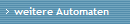 weitere Automaten